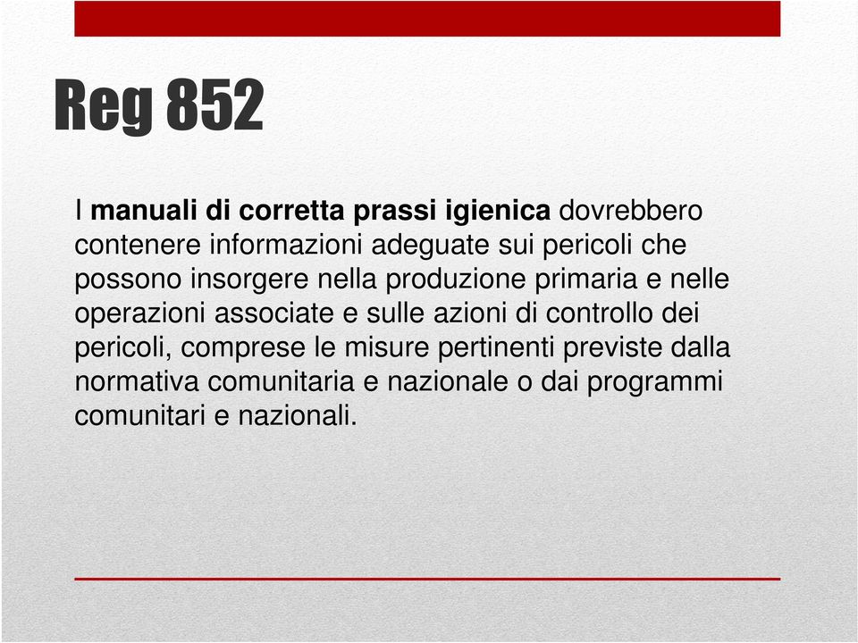 operazioni associate e sulle azioni di controllo dei pericoli, comprese le misure