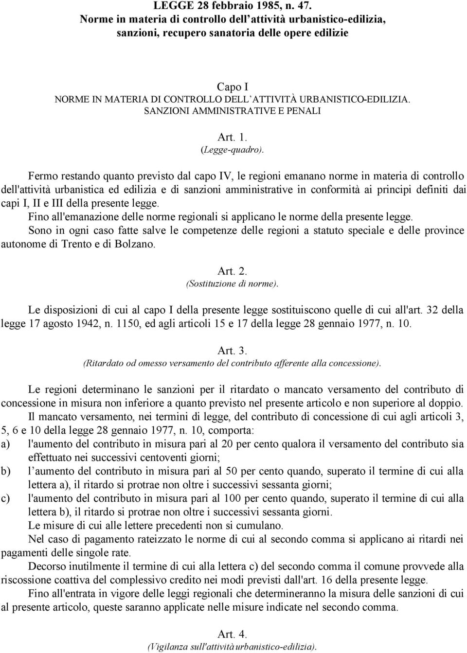 SANZIONI AMMINISTRATIVE E PENALI Art. 1. (Legge-quadro).