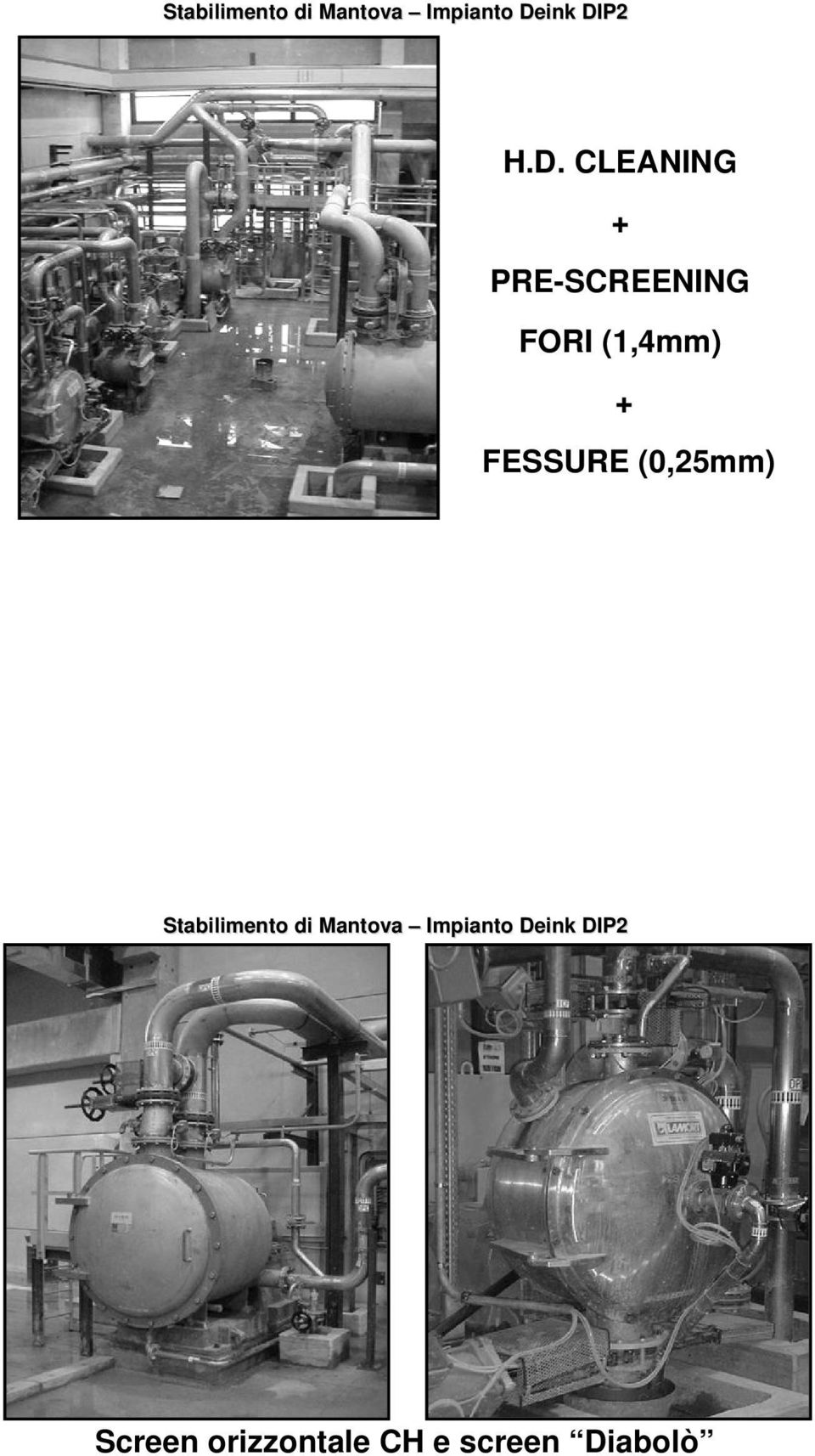 FESSURE (0,25mm) Stabilimento di Mantova