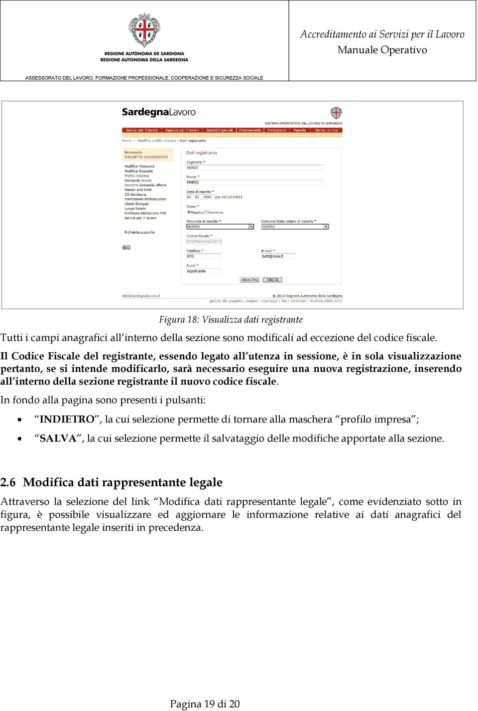 all interno della sezione registrante il nuovo codice fiscale.