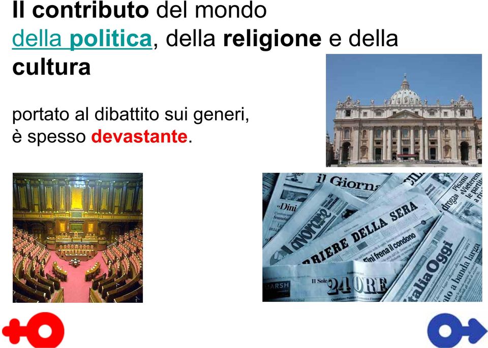 della cultura portato al