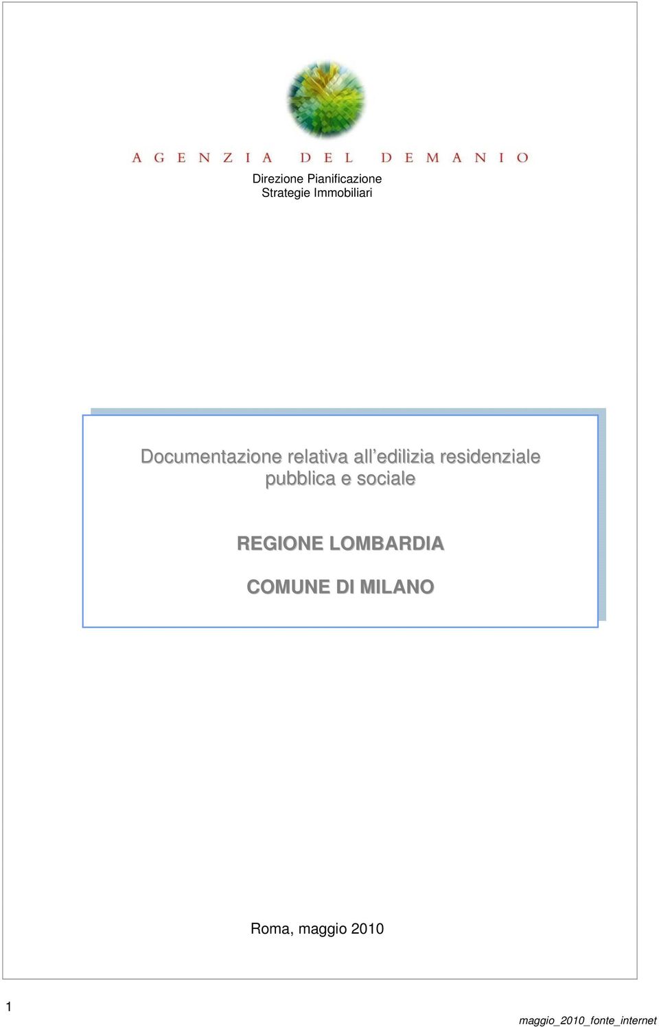 edilizia residenziale pubblica e sociale