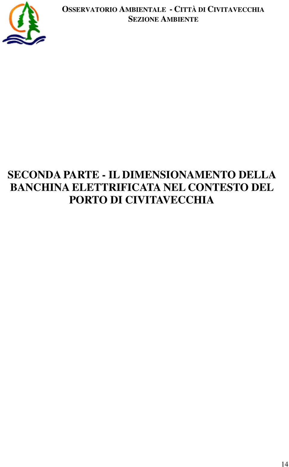 BANCHINA ELETTRIFICATA NEL