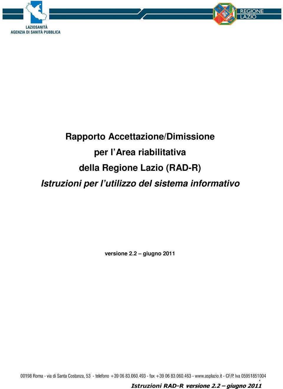 (RAD-R) Istruzioni per l utilizzo del