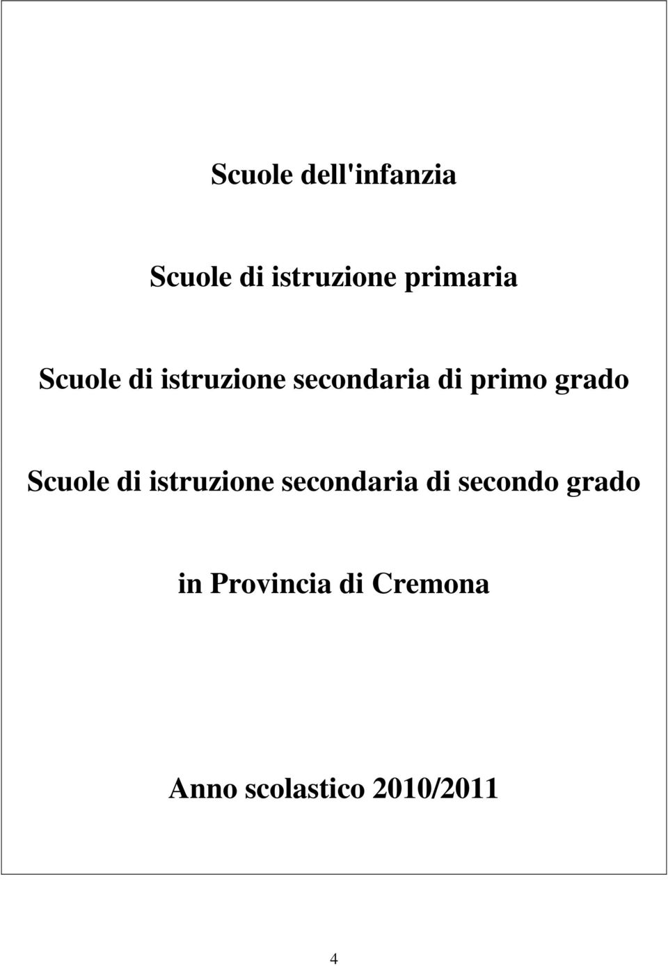 grado Scuole di istruzione secondaria di secondo