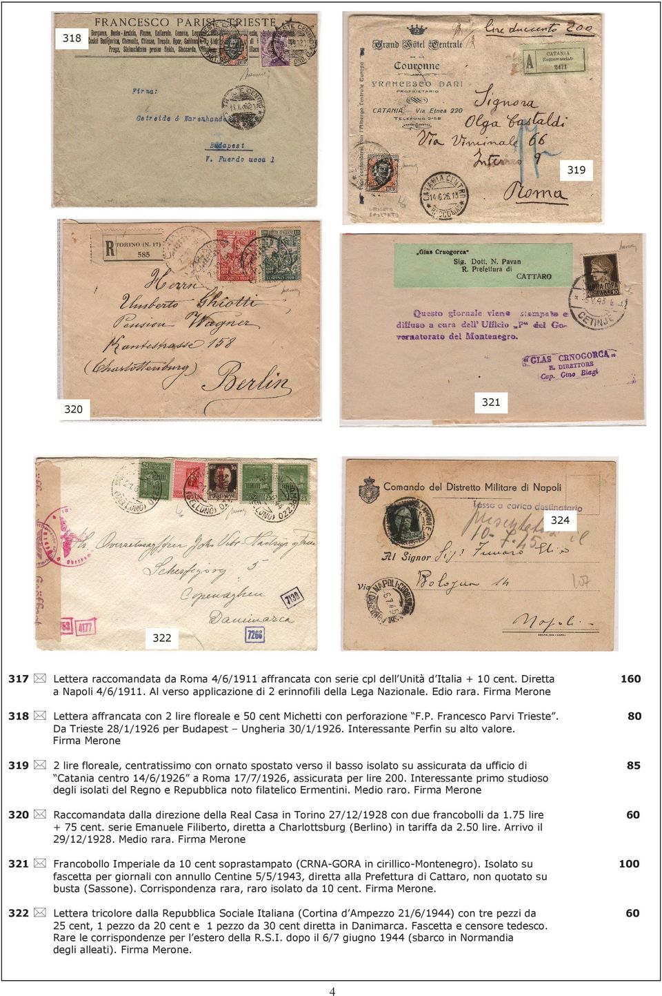 80 Da Trieste 28/1/1926 per Budapest Ungheria 30/1/1926. Interessante Perfin su alto valore.