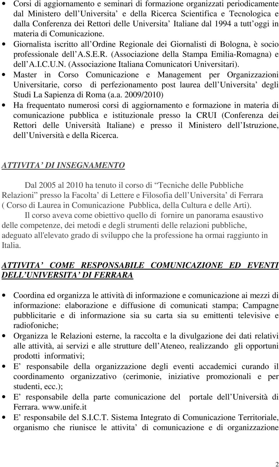 I.C.U.N. (Associazione Italiana Comunicatori Universitari).