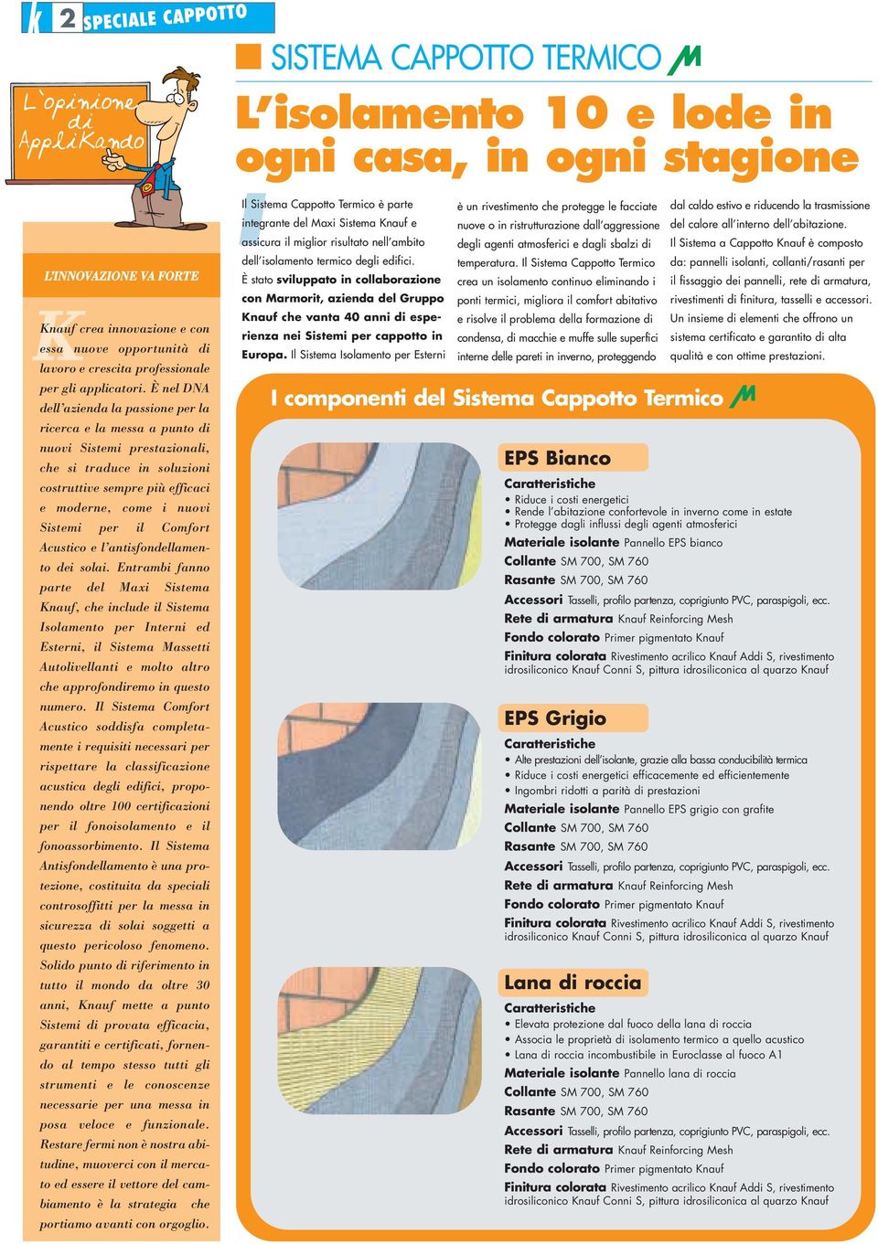 Comfort Acustico e l antisfondellamento dei solai.