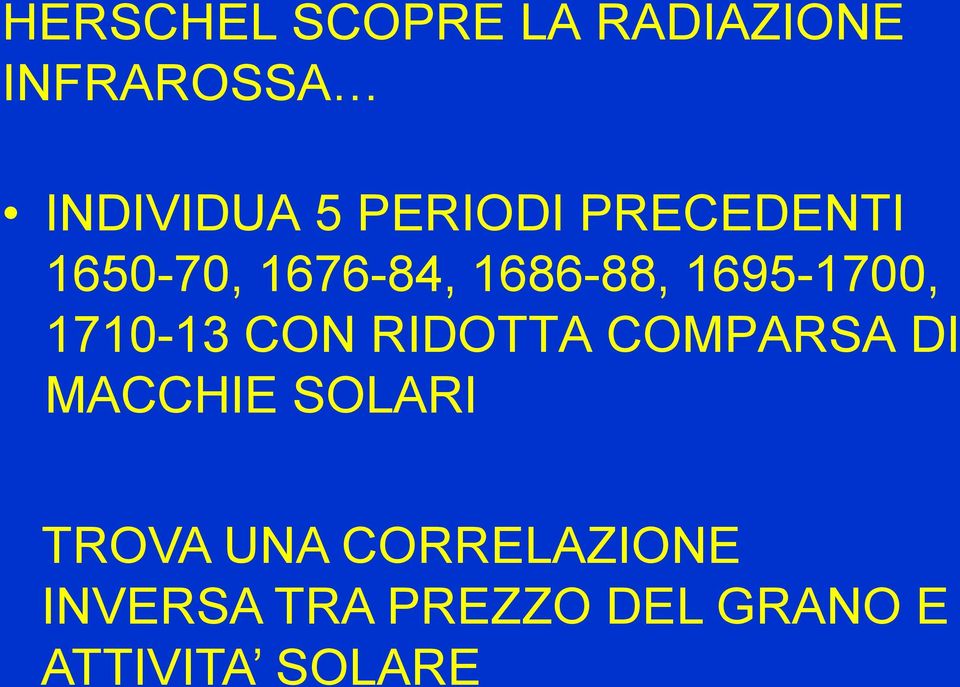 1710-13 CON RIDOTTA COMPARSA DI MACCHIE SOLARI TROVA UNA