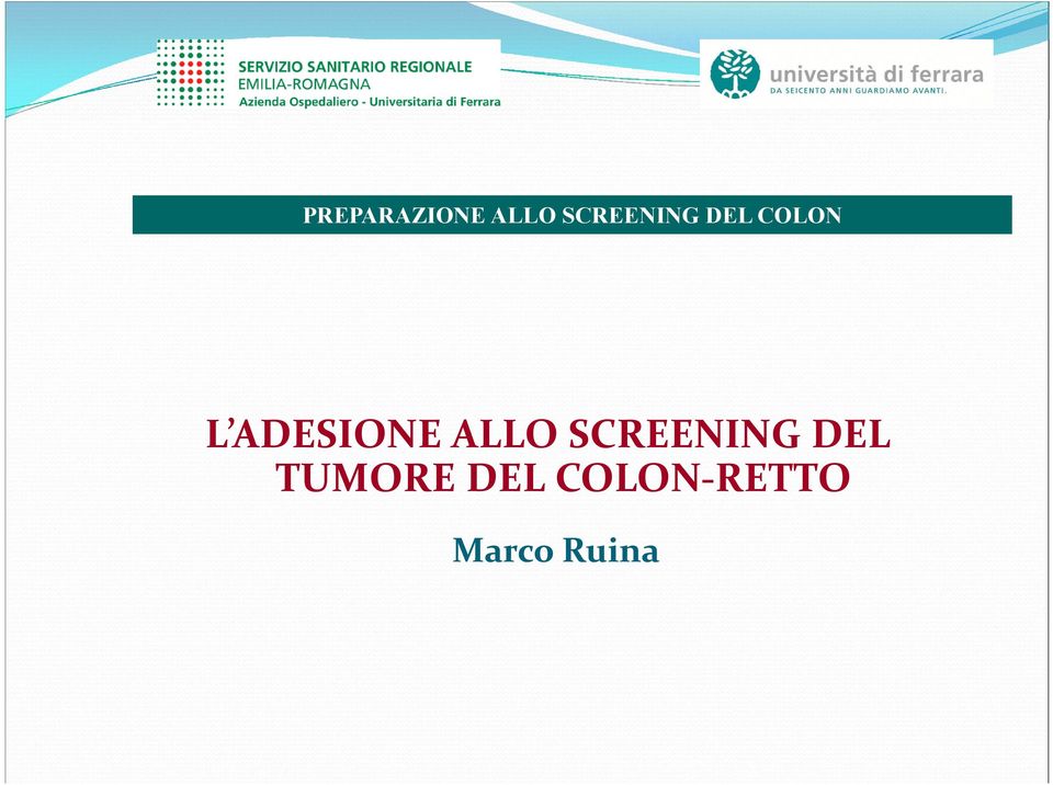 ADESIONE ALLO SCREENING