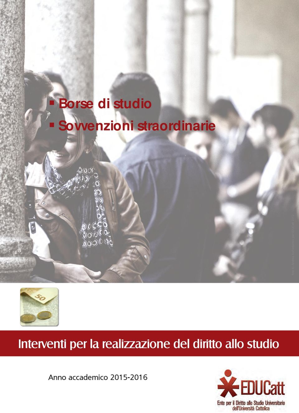 per EDUCatt 2012 Interventi per la