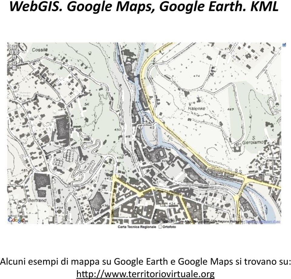 Google Earth e Google Maps si