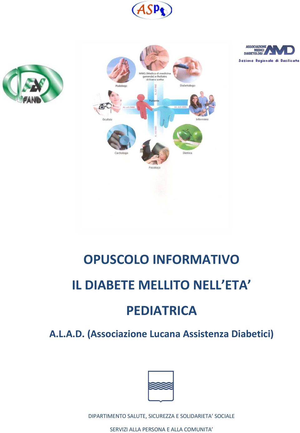 Assistenza Diabetici) DIPARTIMENTO SALUTE,