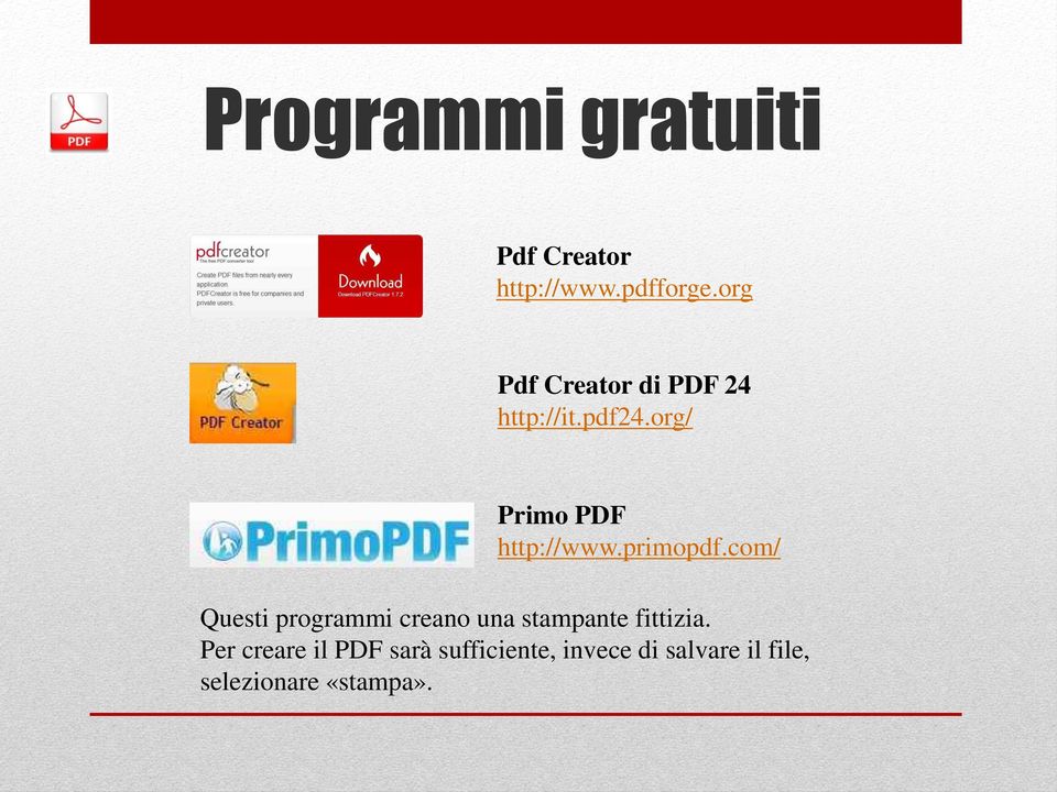 org/ Primo PDF http://www.primopdf.