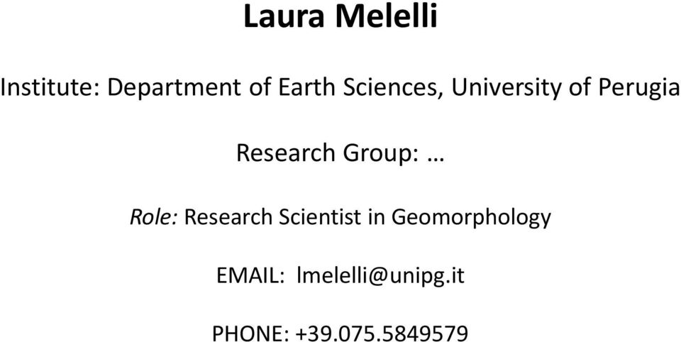 Role: Research Scientist in Geomorphology