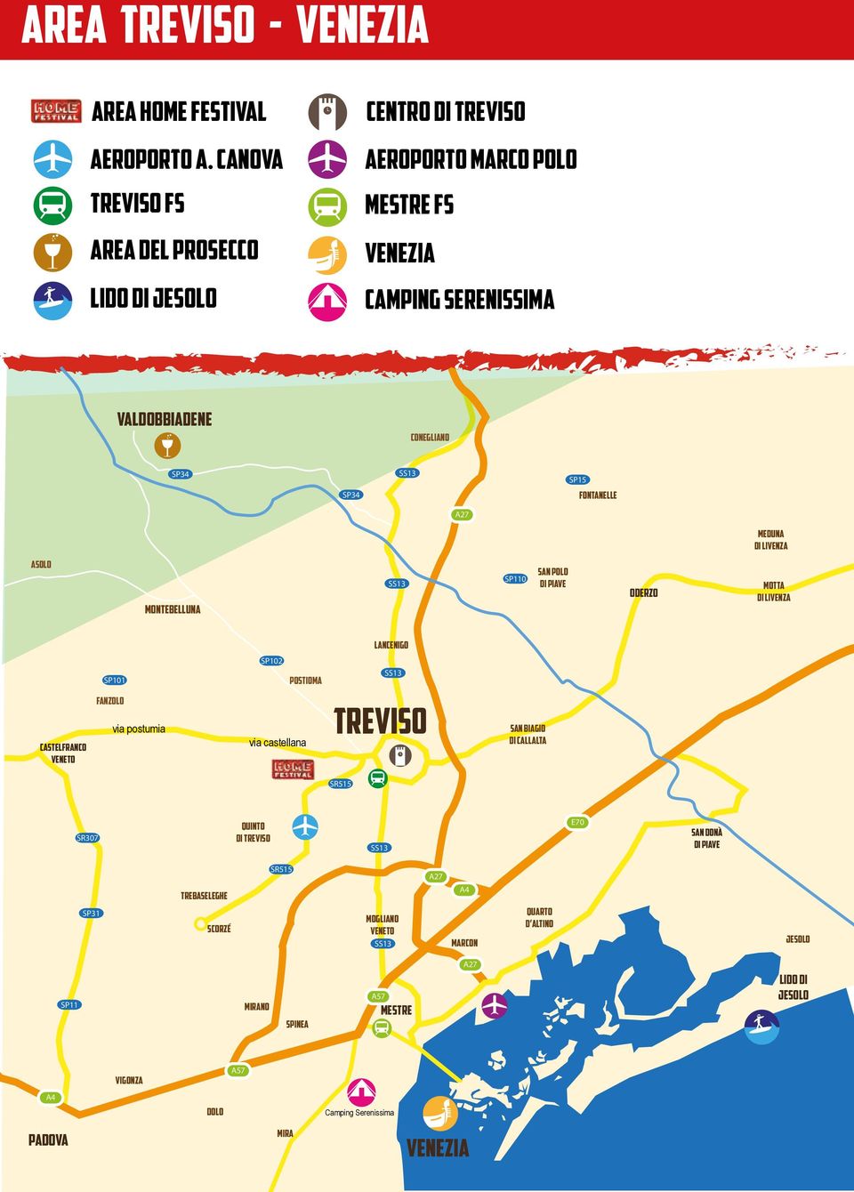 FONTANELLE A27 MEDUNA DI LIVENZA ASOLO MONTEBELLUNA SP110 SAN POLO DI PIAVE ODERZO MOTTA DI LIVENZA LANCENIGO SP101 SP102 POSTIOMA CASTELFRANCO VENETO FANZOLO via postumia