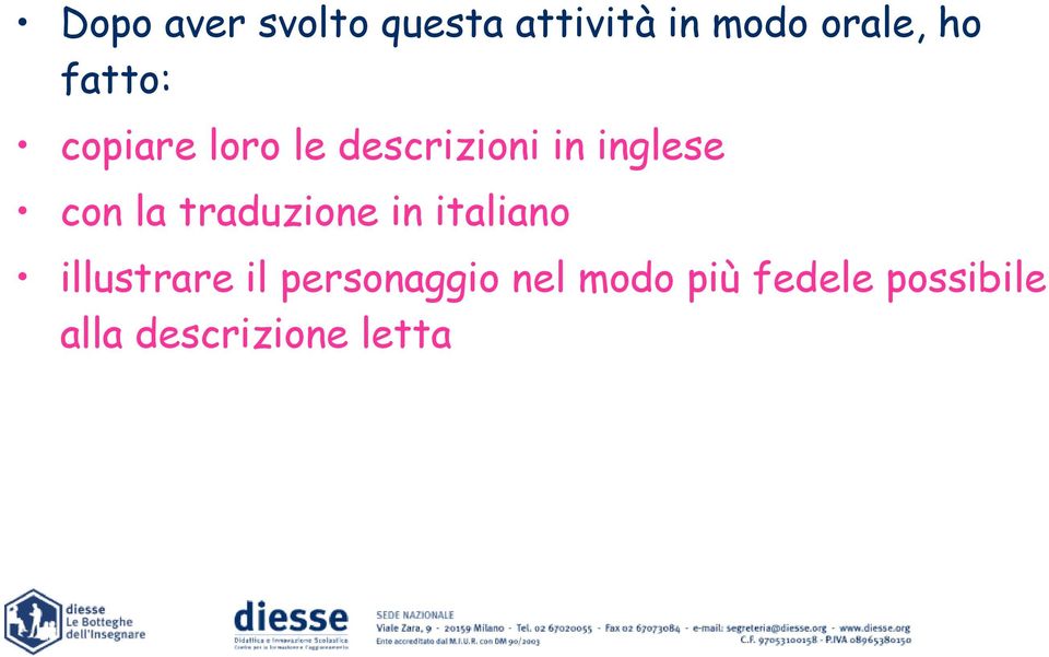 la traduzione in italiano illustrare il personaggio