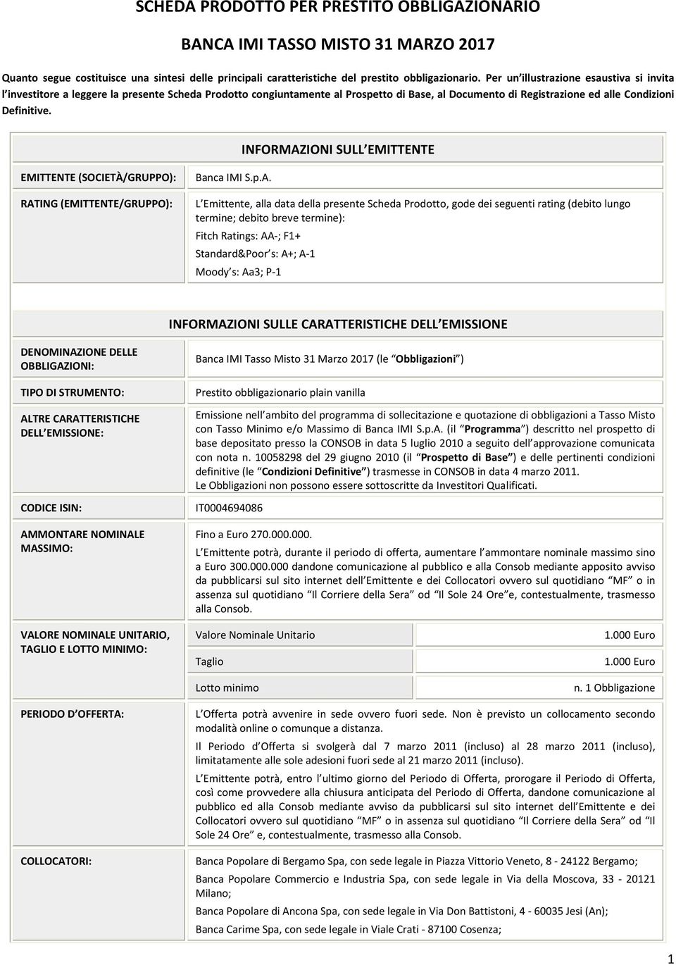 EMITTENTE (SOCIETÀ/GRUPPO): Banca IMI S.p.A.