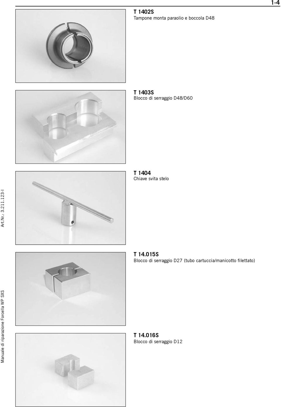 riparazione Forcella WP SXS Art.Nr.: 3..3-I T 4.