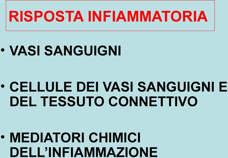 SANGUIGNI E DEL TESSUTO