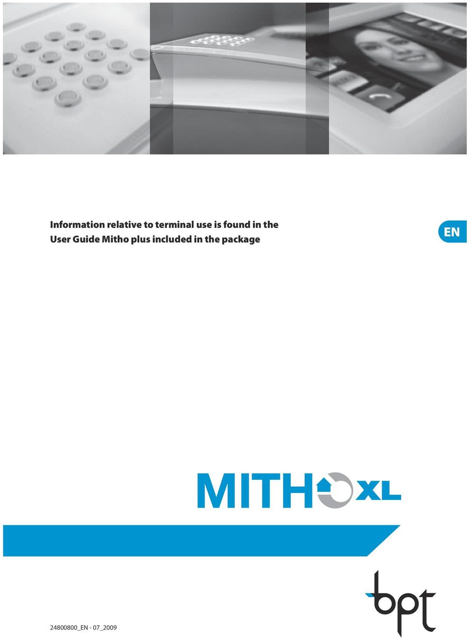 User Guide Mitho plus included