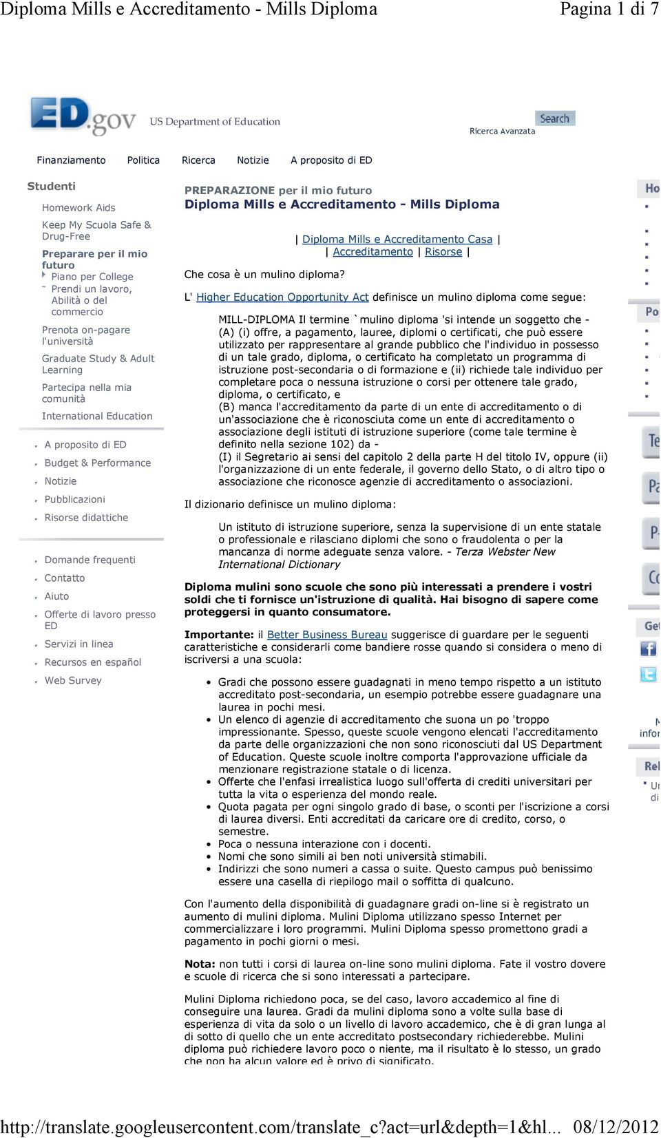 Budget & Performance Notizie Pubblicazioni Risorse didattiche Domande frequenti Contatto Aiuto Offerte di lavoro presso ED Servizi in linea Recursos en español Web Survey PREPARAZIONE per il mio