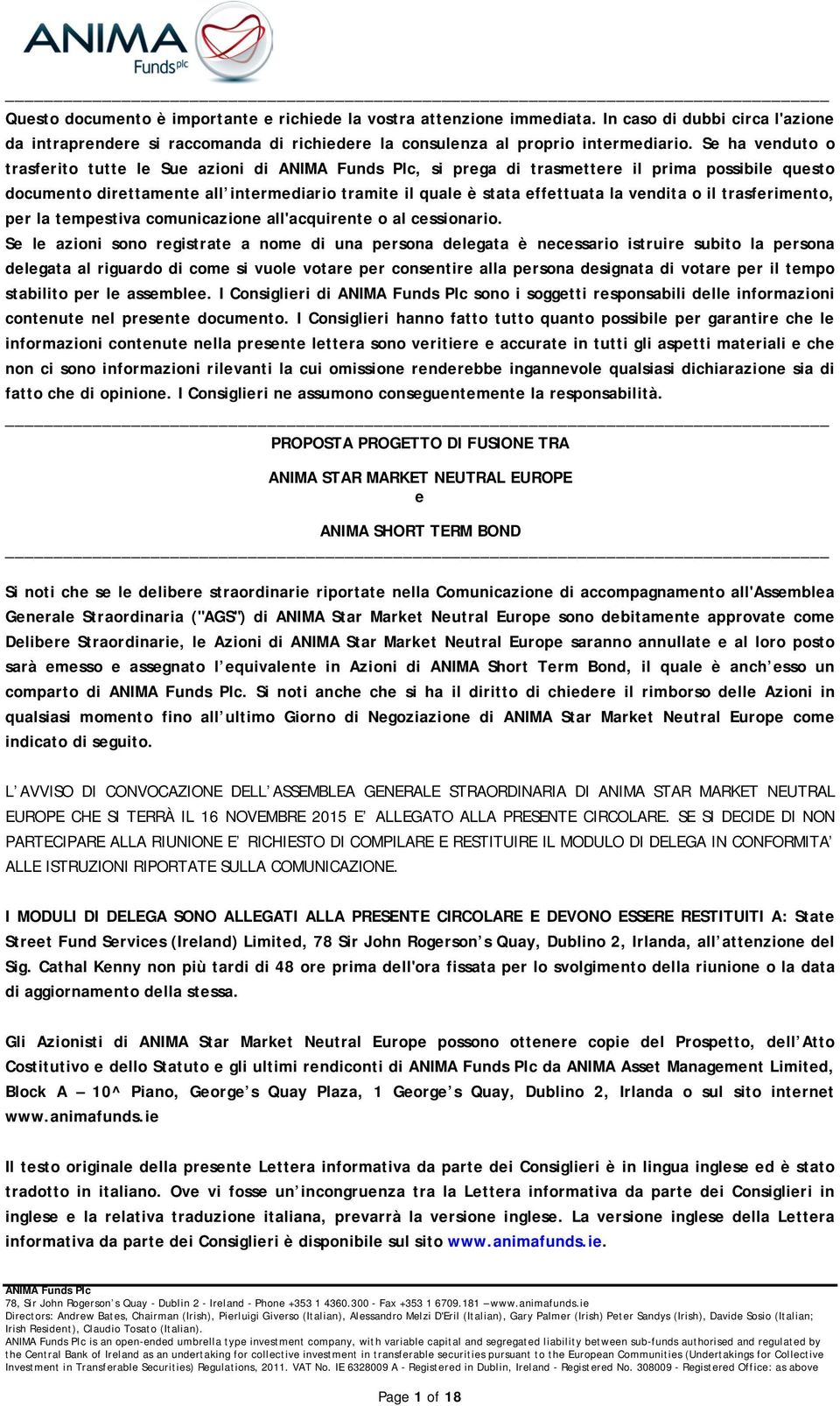 trasferimento, per la tempestiva comunicazione all'acquirente o al cessionario.