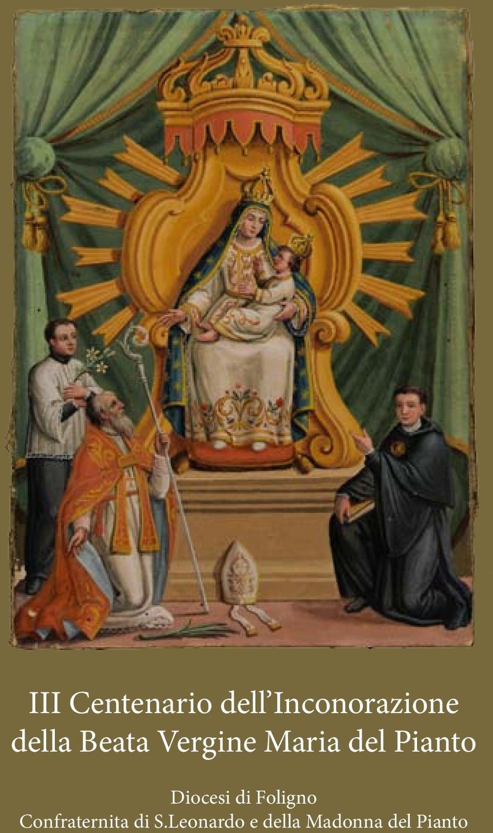 Inconorazione della Beata Vergine Maria del Pianto
