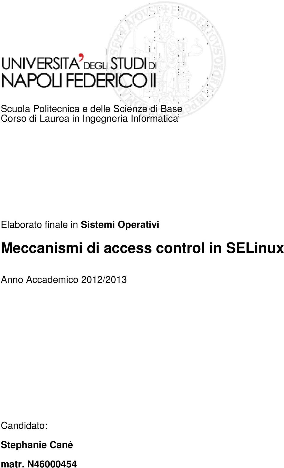 Sistemi Operativi Meccanismi di access control in SELinux