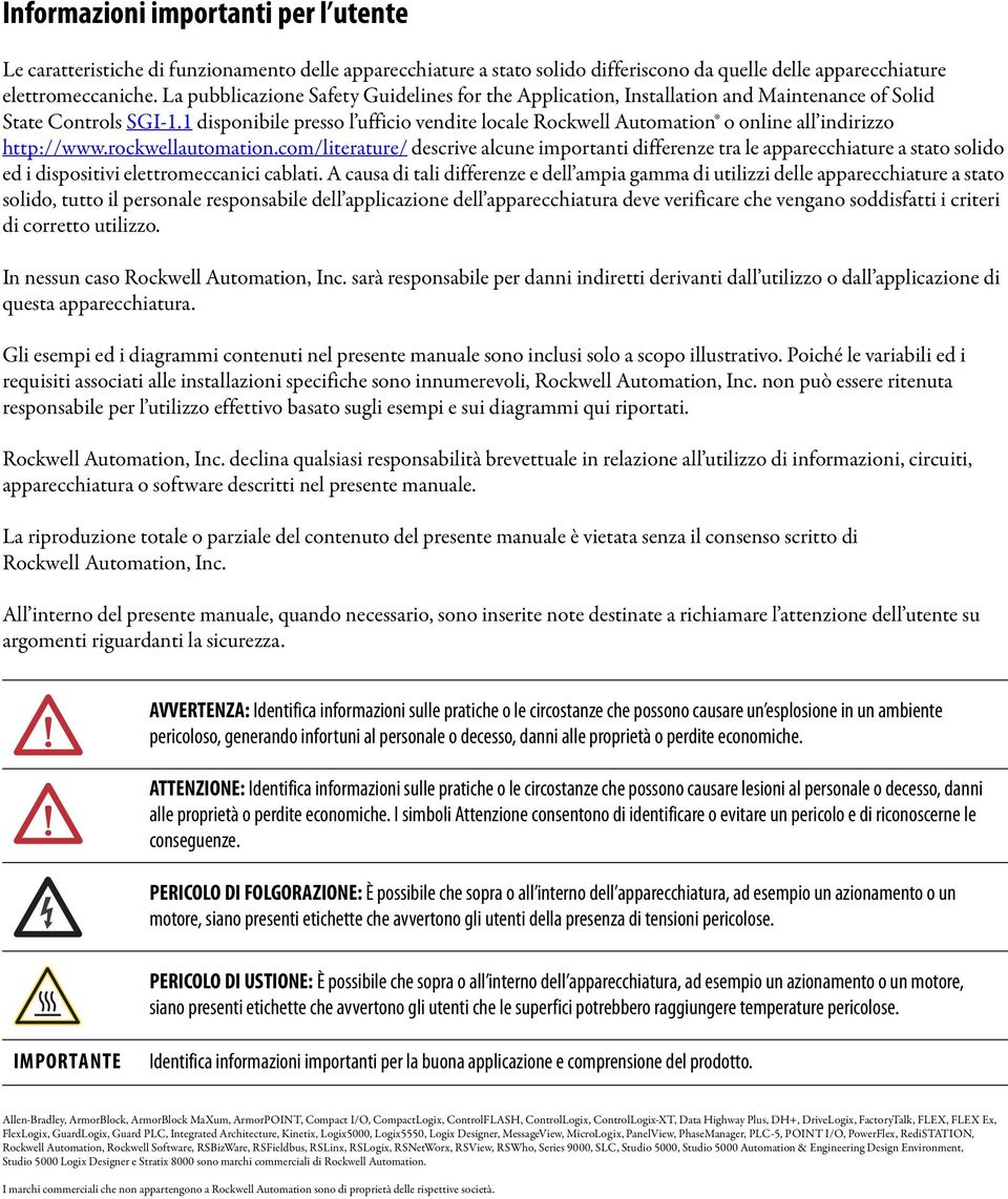 1 disponibile presso l ufficio vendite locale Rockwell Automation o online all indirizzo http://www.rockwellautomation.