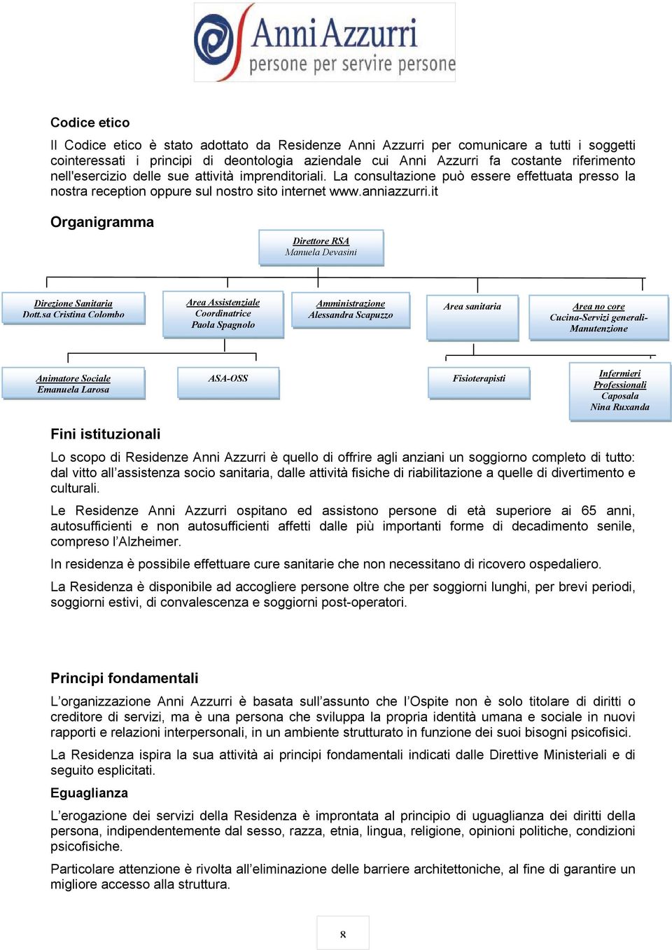 it Organigramma Direttore RSA Manuela Devasini Direzione Sanitaria Dott.