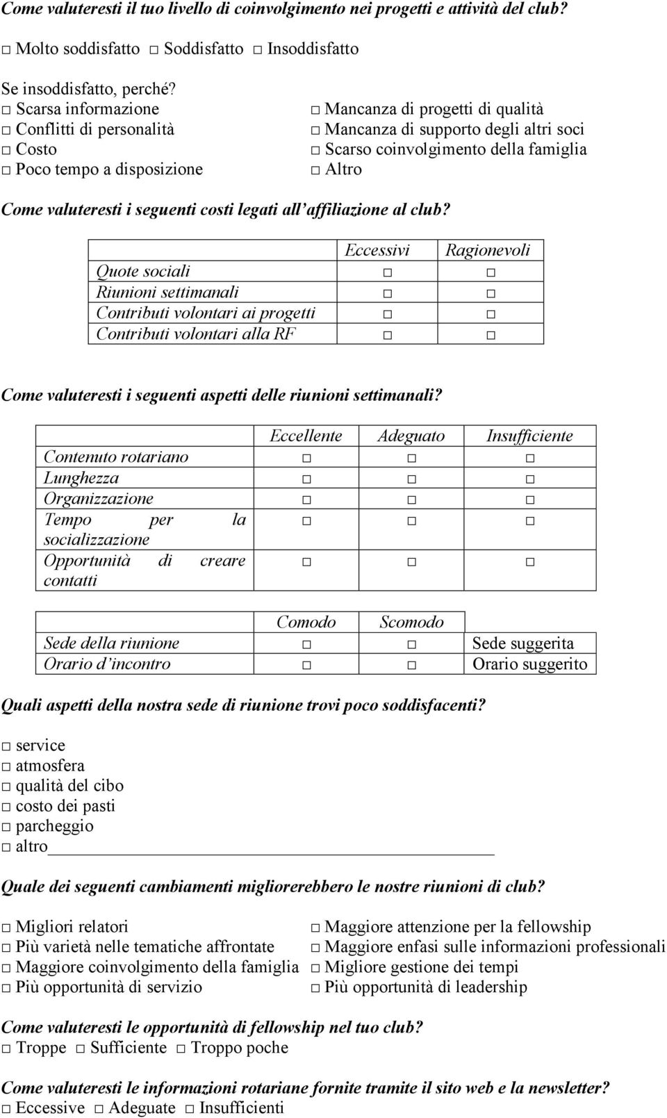 valuteresti i seguenti costi legati all affiliazione al club?