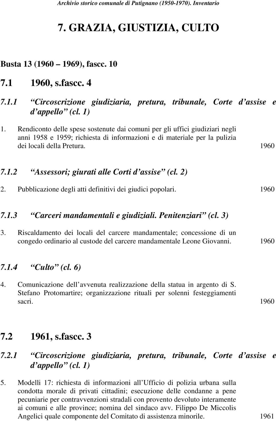 2) 2. Pubblicazione degli atti definitivi dei giudici popolari. 1960 7.1.3 Carceri mandamentali e giudiziali. Penitenziari (cl. 3) 3.