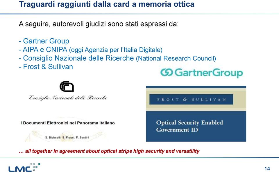 Digitale) - Consiglio Nazionale delle Ricerche (National Research Council) - Frost