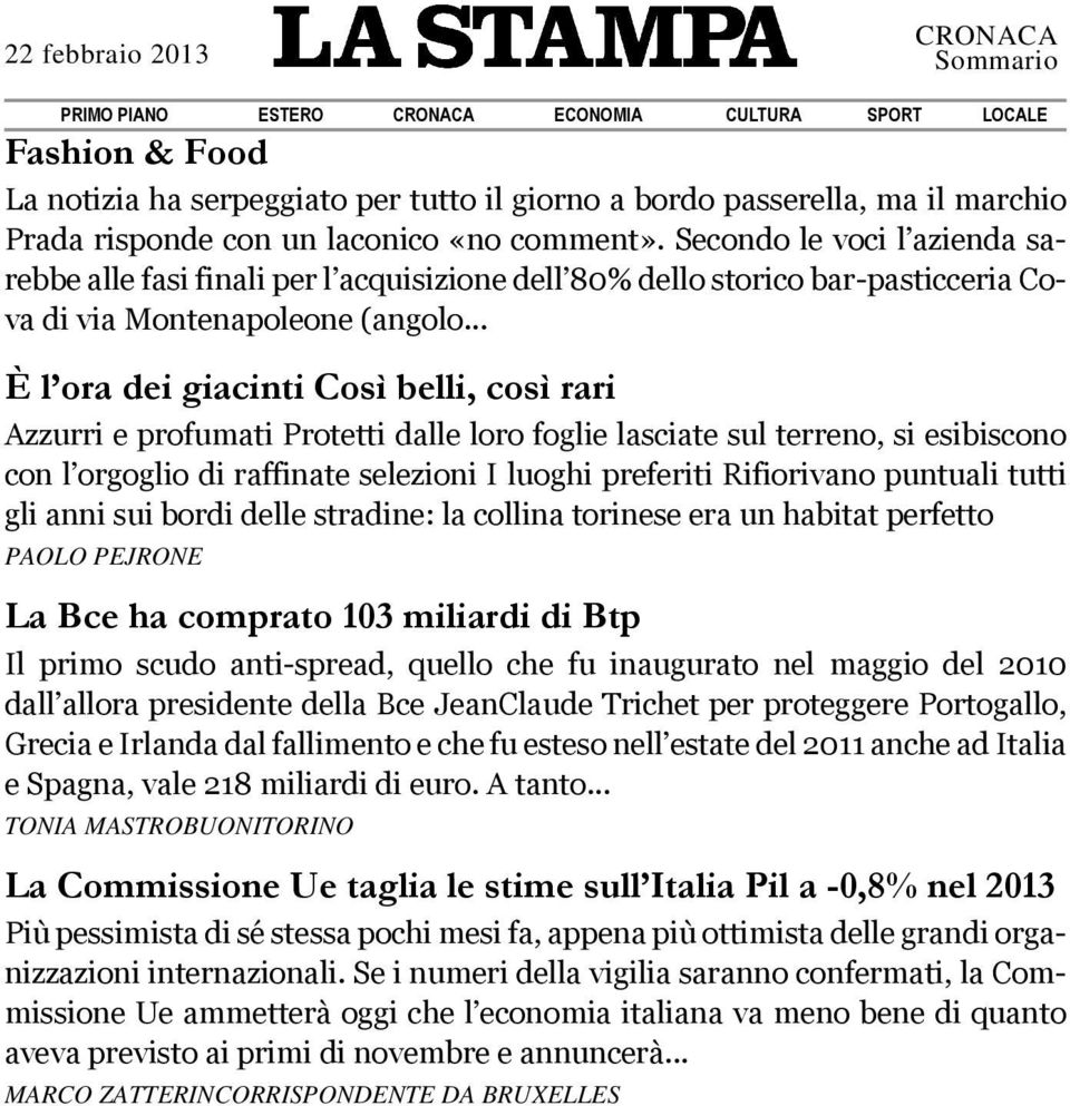 .. È l ora dei giacinti Così belli, così rari Azzurri e profumati Protetti dalle loro foglie lasciate sul terreno, si esibiscono con l orgoglio di raffinate selezioni I luoghi preferiti Rifiorivano