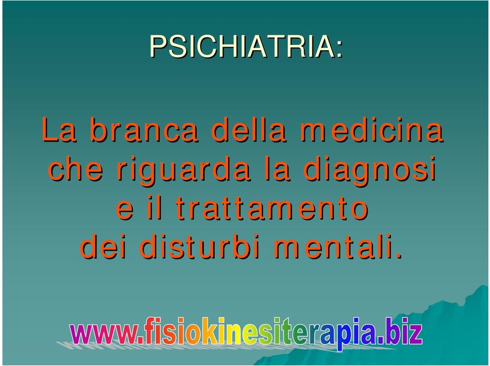 riguarda la diagnosi e il