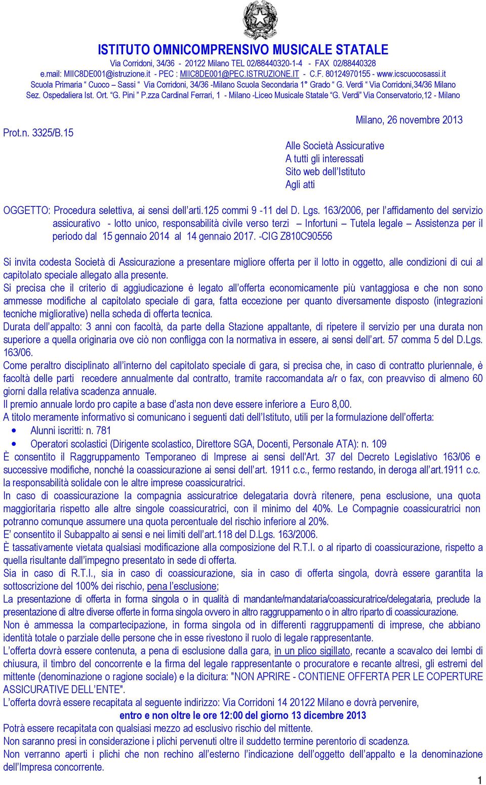 zza Cardinal Ferrari, 1 - Milano -Liceo Musicale Statale G. Verdi Via Conservatorio,12 - Milano Prot.n. 3325/B.