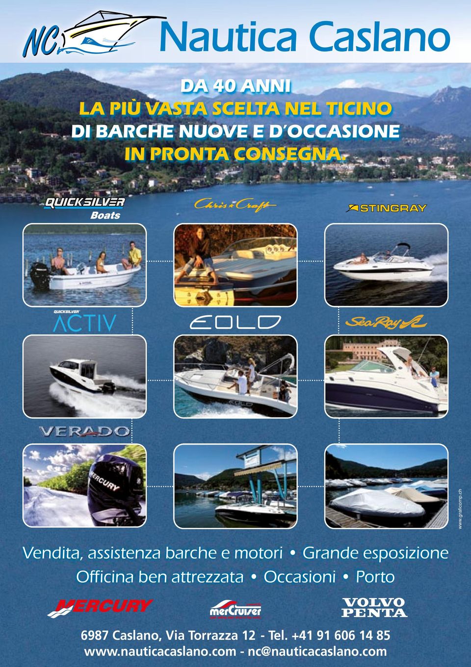 ch Vendita, assistenza barche e motori Grande esposizione Officina ben