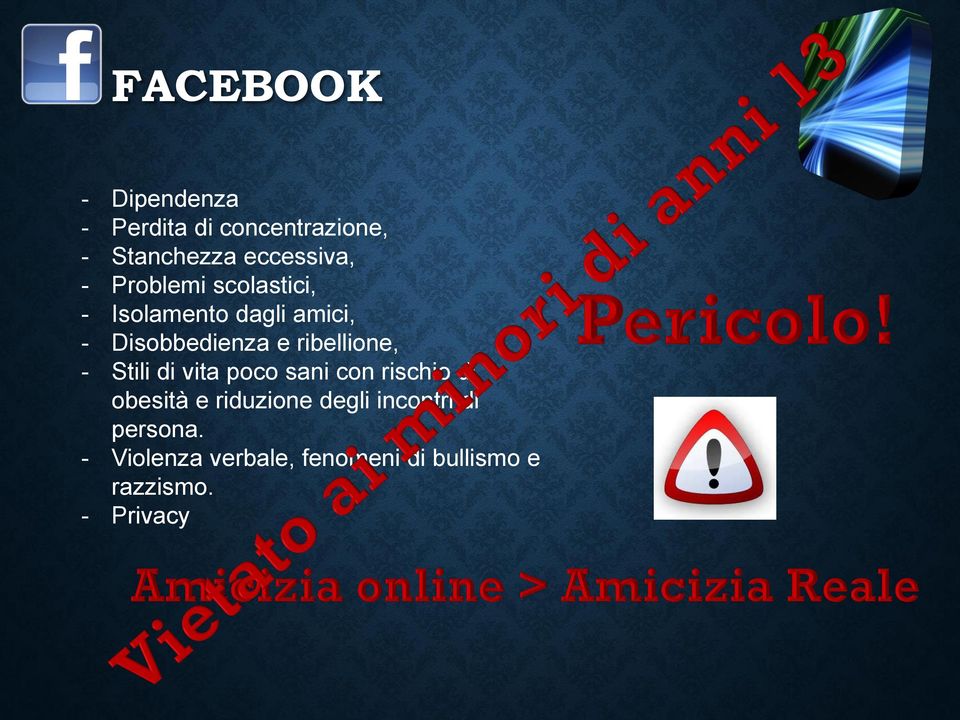 ribellione, - Stili di vita poco sani con rischio di obesità e riduzione