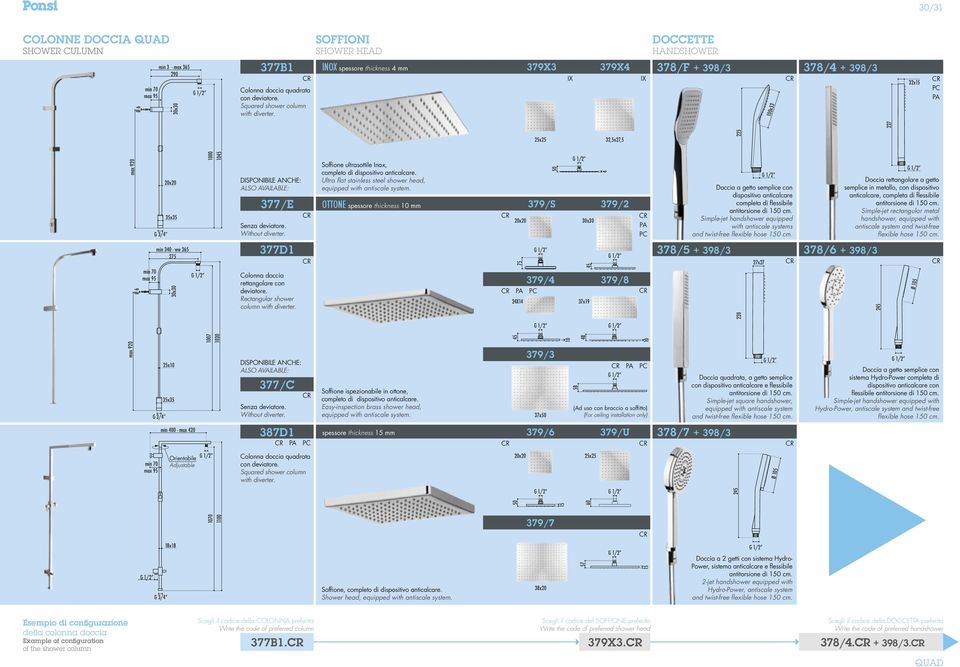 INOX spessore thickness 4 mm 379X3 IX 379X4 IX 378/F + 398/3 100x53 378/4 + 398/3 32x15 PC PA 25x25 32,5x27,5 225 max 920 G 3/4 20x20 35x35 1000 1045 20x20 50 30x30 4 PA PC 75 PA PC 24X14 37x19 245 Ø