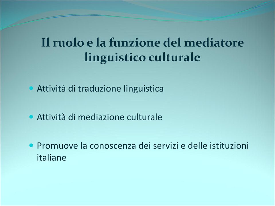 linguistica Attività di mediazione culturale