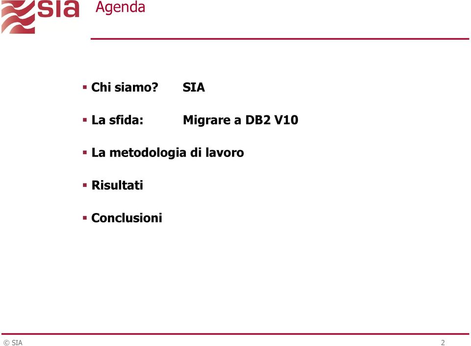 DB2 V10 La metodologia