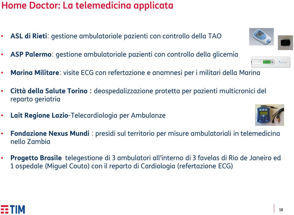 multicronicidel reparto geriatria Lait Regione Lazio-Telecardiologia per Ambulanze Fondazione NexusMundi : presidi sul territorio per misure ambulatoriali in telemedicina