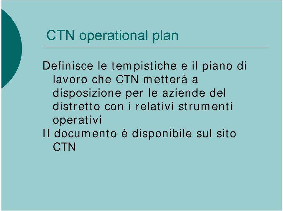 le aziende del distretto con i relativi strumenti