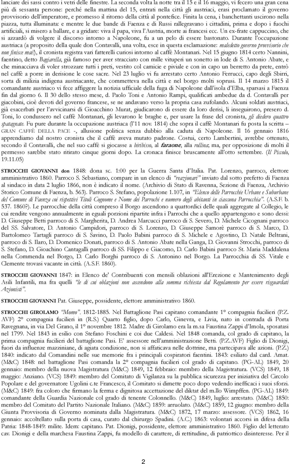 provvisorio dell imperatore, e promesso il ritorno della città al pontefice.