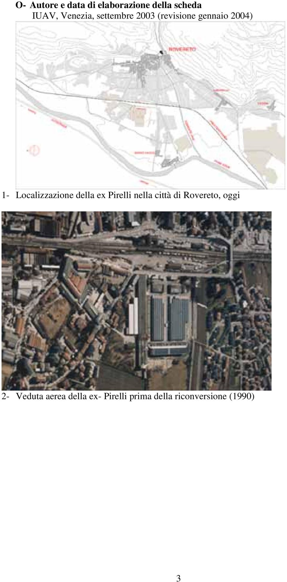Localizzazione della ex Pirelli nella città di Rovereto,