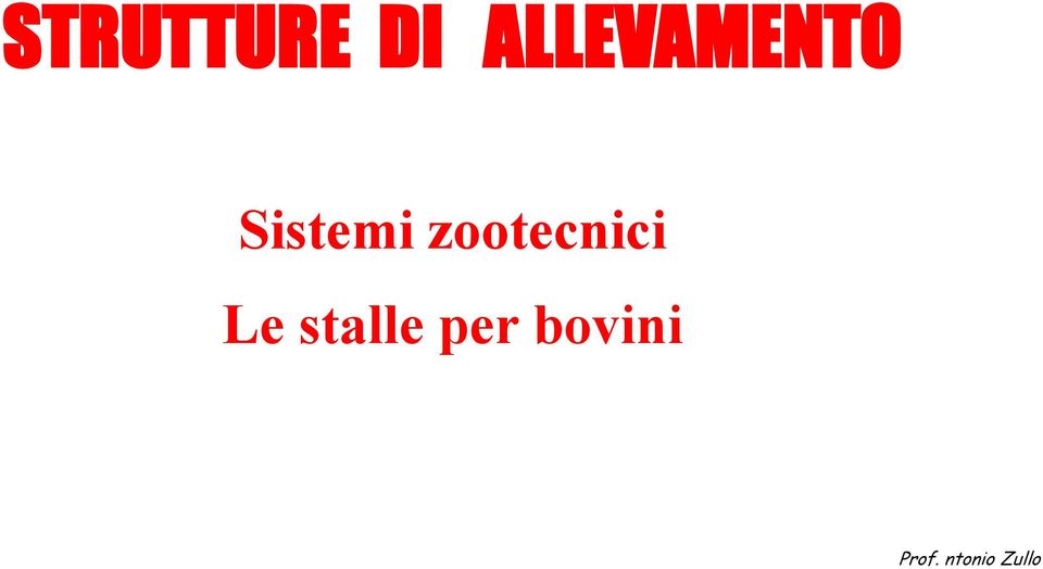 zootecnici Le stalle