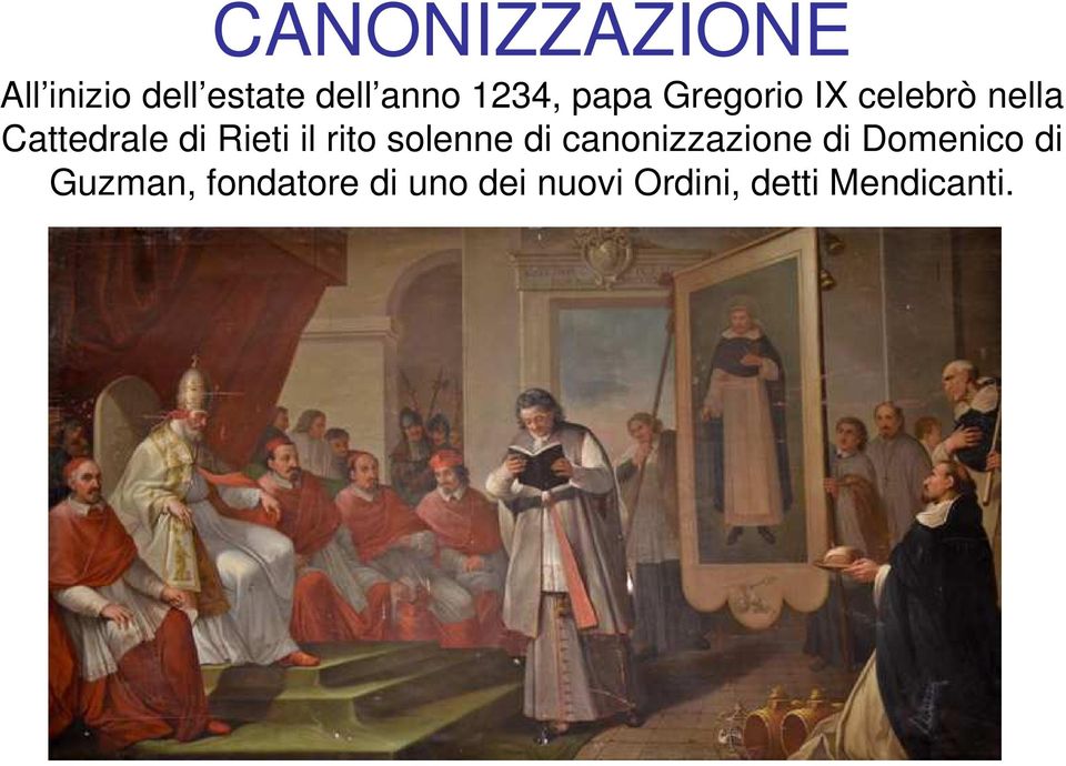rito solenne di canonizzazione di Domenico di Guzman,