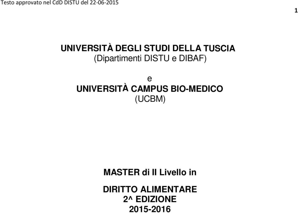 CAMPUS BIO-MEDICO (UCBM) MASTER di II