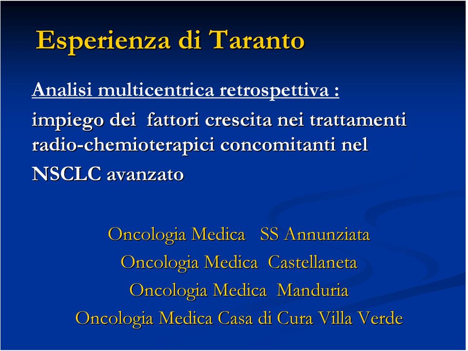 NSCLC avanzato Oncologia Medica SS Annunziata Oncologia Medica